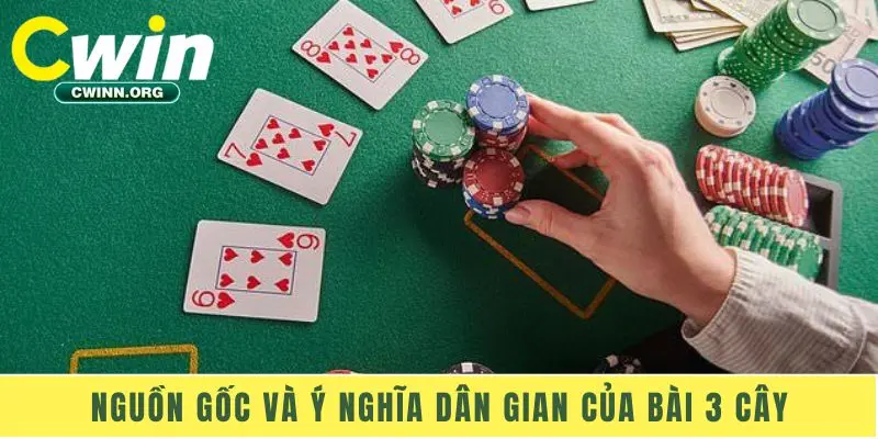 Nguồn gốc và ý nghĩa dân gian của bài 3 cây