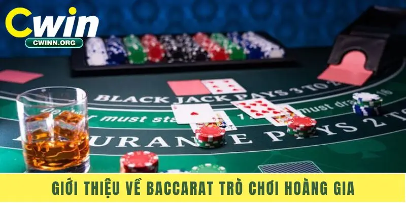 Giới thiệu về baccarat trò chơi hoàng gia