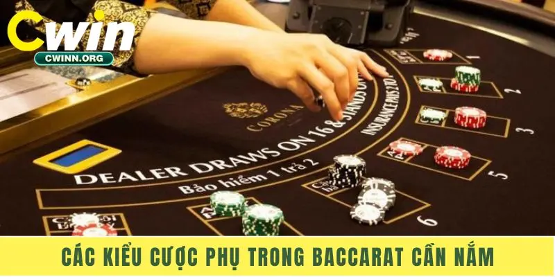 Các kiểu cược phụ trong baccarat cần nắm