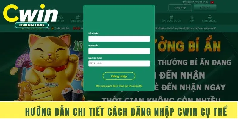 Hướng dẫn chi tiết cách đăng nhập Cwin cụ thể