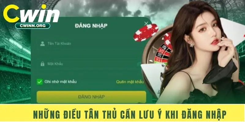 Những điều tân thủ cần lưu ý khi đăng nhập